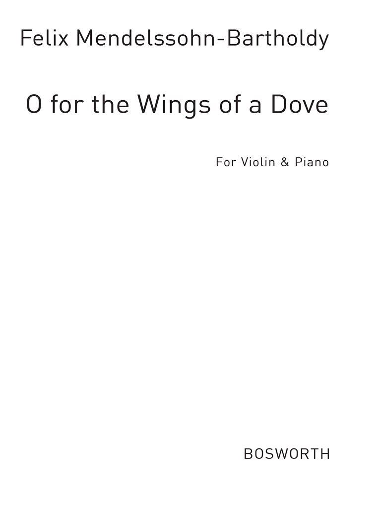 O For The Wings Of A Dove